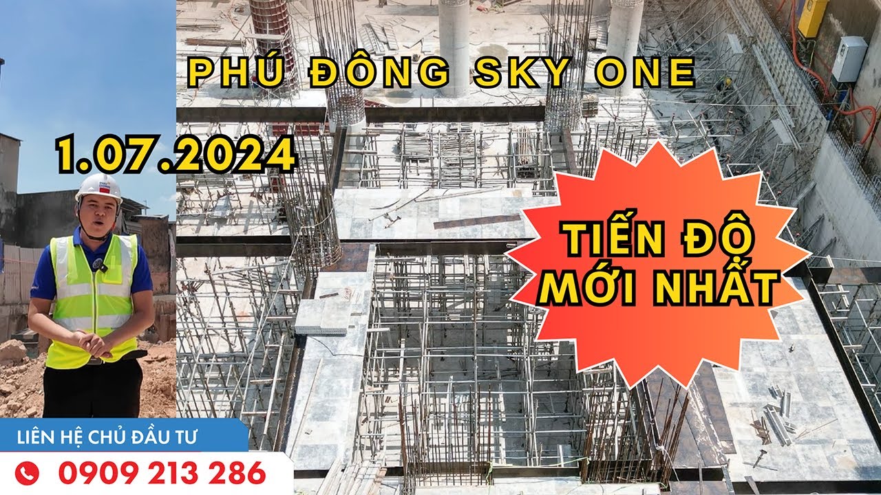 FLY CAM Tiến độ Phú Đông Skyone tuần 1 tháng 7 năm 2024 mới nhất