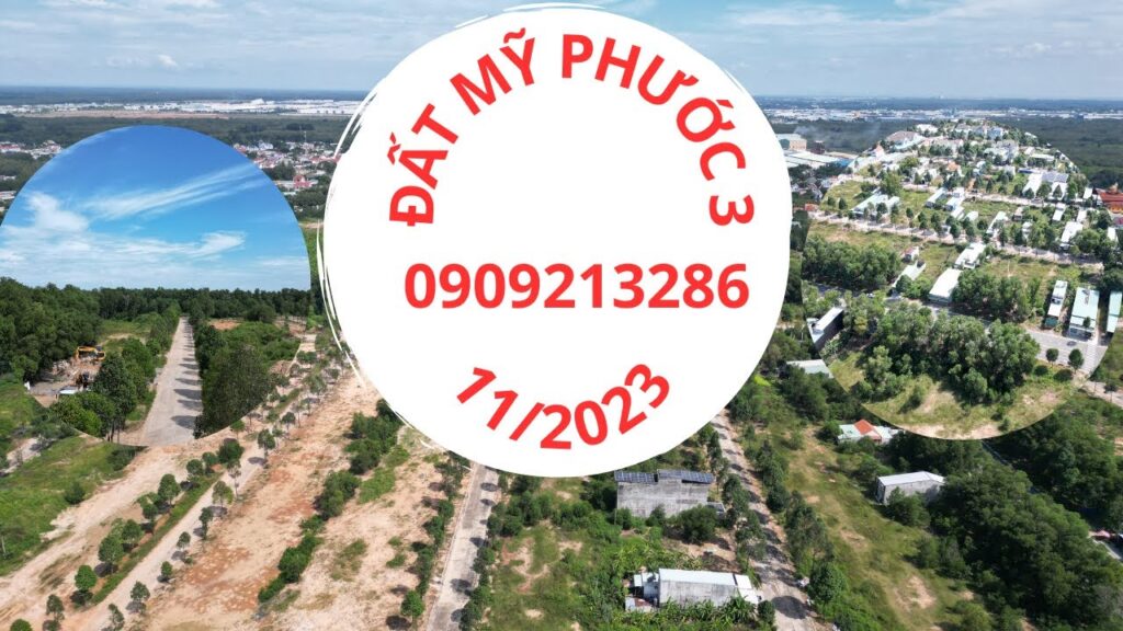 Bán đất khu dân cư Mỹ Phước 3, Bến Cát, Bình Dương  Giá đất nền Mỹ Phước 3 tháng 11 năm 2023