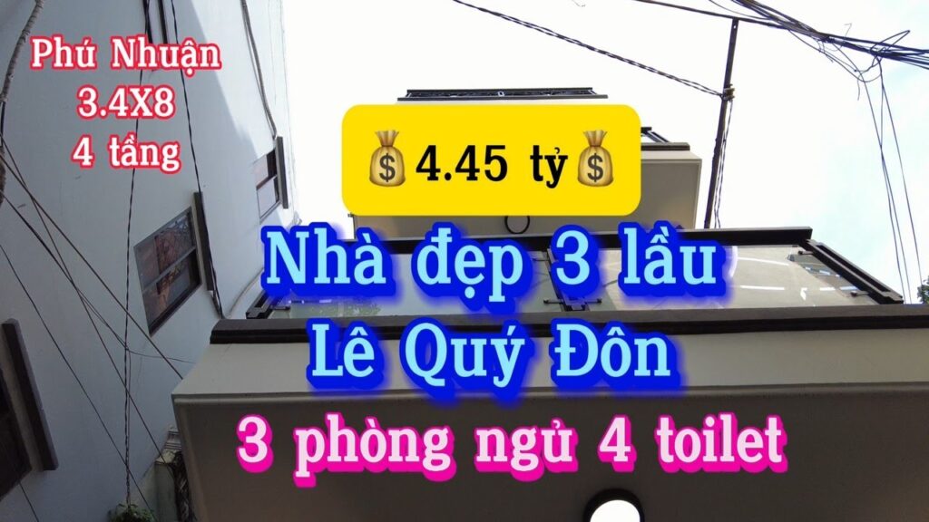 Bán nhà Phú Nhuận – Nhà 3 lầu Lê Quý Đôn gần Lê Văn Trỗi và Huỳnh Văn Bánh, chỉ 4.45 tỷ