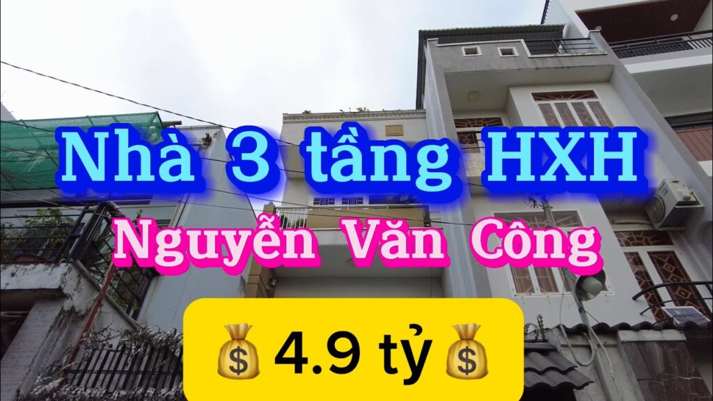 💰 4.9 tỷ 💰 QUÁ RẺ- Nhà chính chủ gửi bánNhà 2 tầng, hẻm xe hơi tới nhà Nguyễn Văn Công, P3, Gò Vấp