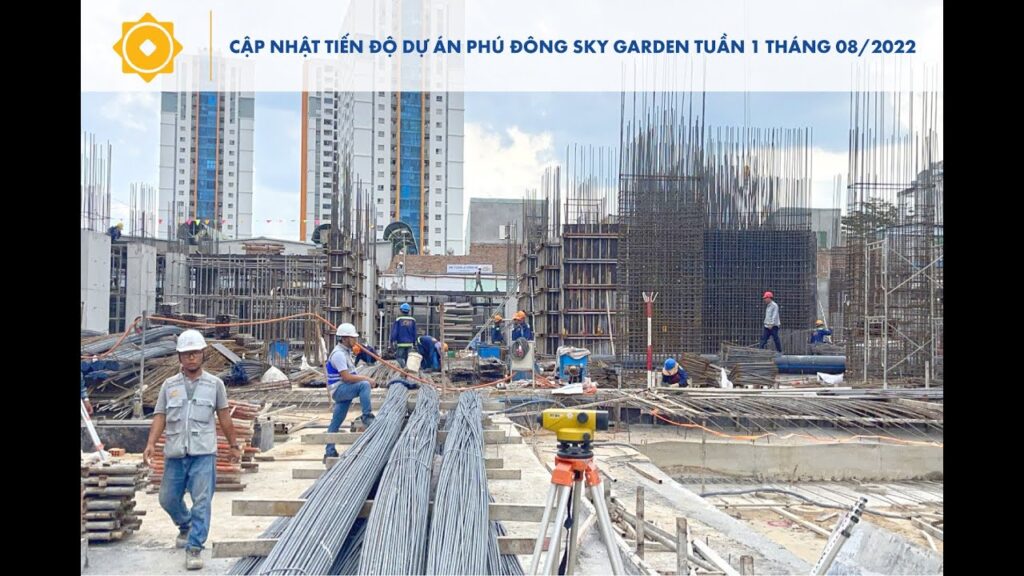 Tiến độ dự án Phú Đông Sky Garden tháng 08 năm 2022