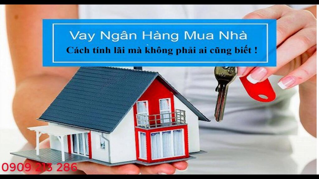 Hướng dẫn cách tính lãi suất vay ngân hàng khi mua căn hộ trả góp hàng tháng chi tiết nhất